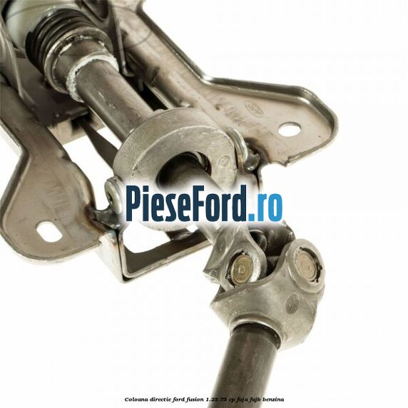 Coloana directie Ford Fusion 1.25 75 cp FUJA, FUJB benzina