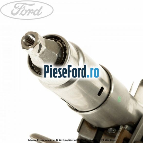 Coloana directie pana in an 11/2011 Ford Fiesta 2008-2012 1.4 TDCi 68 cp F6JB, F6JD diesel