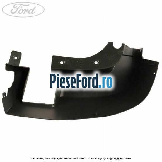 Colt bara spate dreapta Ford Transit 2014-2018 2.2 TDCi 125 cp CY14, CYF5, CYFG, USF6 diesel