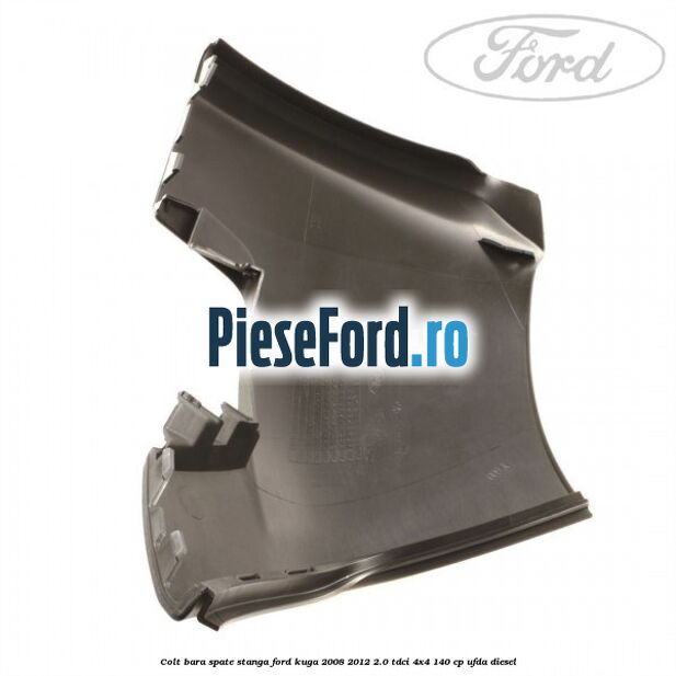 Colt bara spate stanga Ford Kuga 2008-2012 2.0 TDCI 4x4 140 cp UFDA diesel