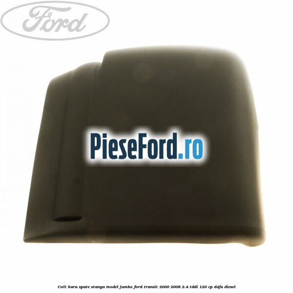 Colt bara spate stanga model jumbo Ford Transit 2000-2006 2.4 TDdi 120 cp Colt bara spate stanga model jumbo Ford Transit 2000-2006 2.4 TDdi 120 cp D4FA diesel