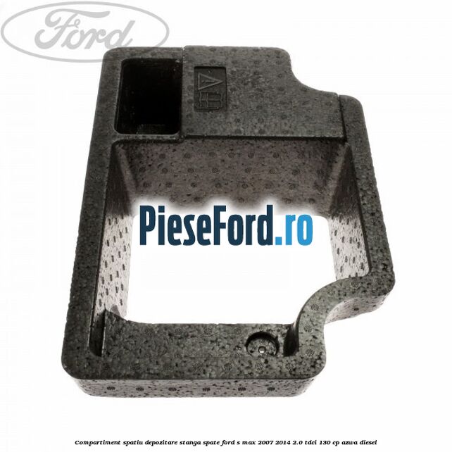 Compartiment spatiu depozitare stanga spate Ford S-Max 2007-2014 2.0 TDCi 130 cp Compartiment spatiu depozitare stanga spate Ford S-Max 2007-2014 2.0 TDCi 130 cp AZWA diesel