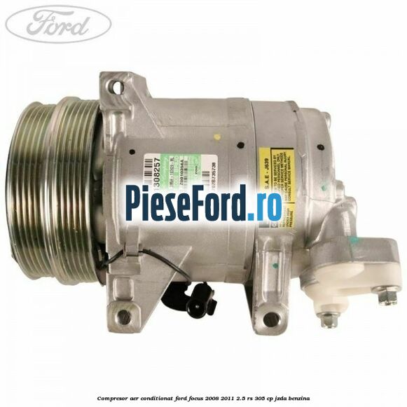 Compresor aer conditionat Ford Focus 2008-2011 2.5 RS 305 cp JZDA benzina