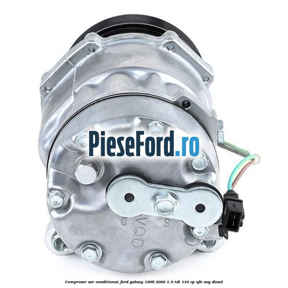 Compresor aer conditionat Ford Galaxy 1995-2000 1.9 TDI 110 cp AFN, AVG diesel