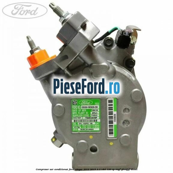 Compresor aer conditionat Ford Ranger 2012-2015 2.2 TDCi 120 cp ENPF, GBVAJPF diesel