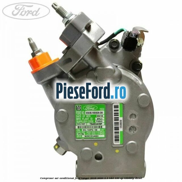 Compresor aer conditionat Ford Ranger 2016-2020 2.2 TDCi 131 cp T22DD0P diesel