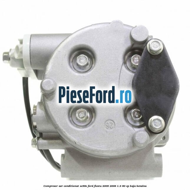 Compresor aer conditionat SC90V Ford Fiesta 2005-2008 1.3 60 cp BAJA benzina