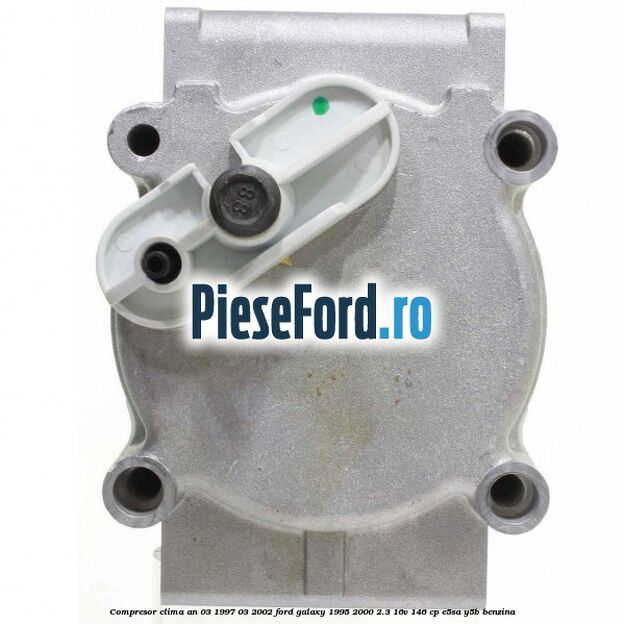 Compresor clima an 03/1997-03/2002 Ford Galaxy 1995-2000 2.3 16V 146 cp E5SA, Y5B benzina