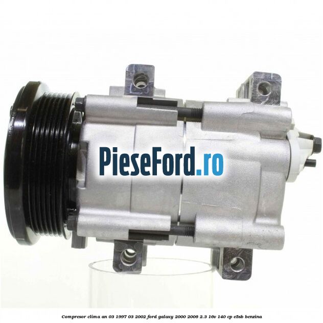 Compresor clima an 03/1997-03/2002 Ford Galaxy 2000-2006 2.3 16V 140 cp E5SB benzina