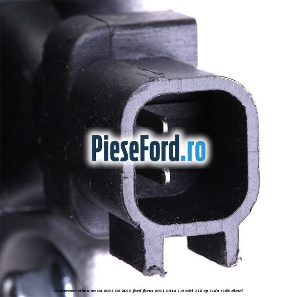 Compresor clima an 04/2011-02/2012 Ford Focus 2011-2014 1.6 TDCi 115 cp T1DA, T1DB diesel