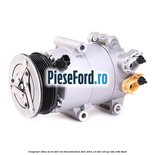 Compresor clima an 04/2011-02/2012 Ford Focus 2011-2014 1.6 TDCi 115 cp T1DA, T1DB diesel