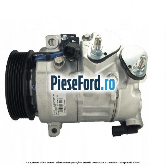 Compresor clima control clima scaun spate Ford Transit 2019-2023 2.0 EcoBlue 160 cp N0HA diesel