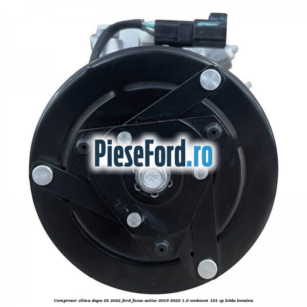 Compresor clima dupa 02/2022 Ford Focus Active 2019-2023 1.0 EcoBoost 101 cp B3DA benzina