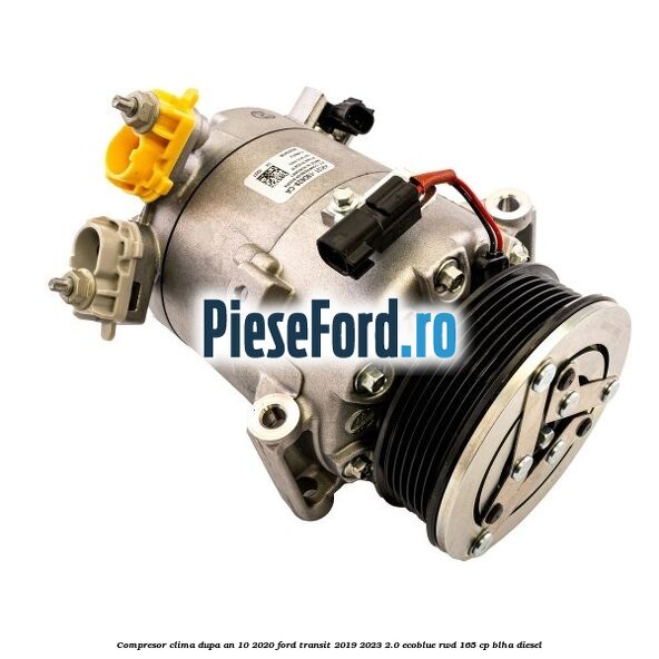 Compresor clima dupa an 10/2020 Ford Transit 2019-2023 2.0 EcoBlue RWD 165 cp BLHA diesel