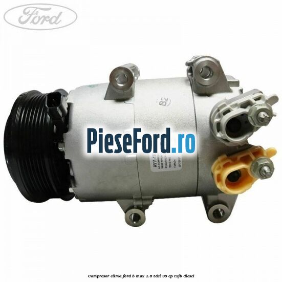 Compresor clima Ford B-Max 1.6 TDCi 95 cp T3JB diesel