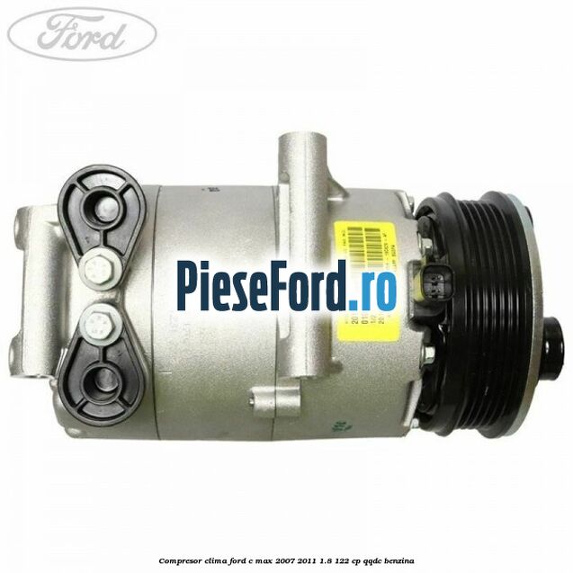 Compresor clima Ford C-Max 2007-2011 1.8 122 cp QQDC benzina