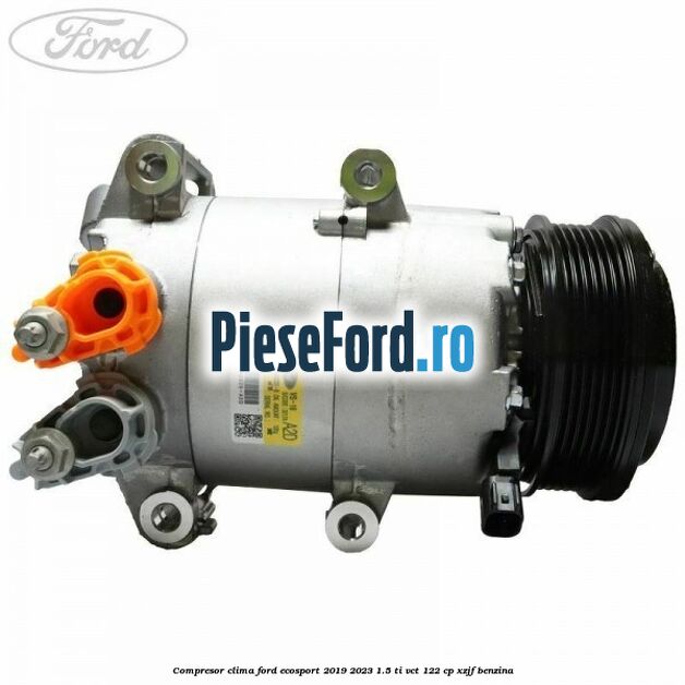 Compresor clima Ford EcoSport 2019-2023 1.5 Ti-VCT 122 cp XZJF benzina