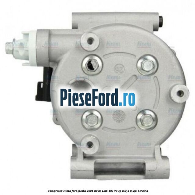 Compresor clima Ford Fiesta 2005-2008 1.25 16V 70 cp M7JA, M7JB benzina