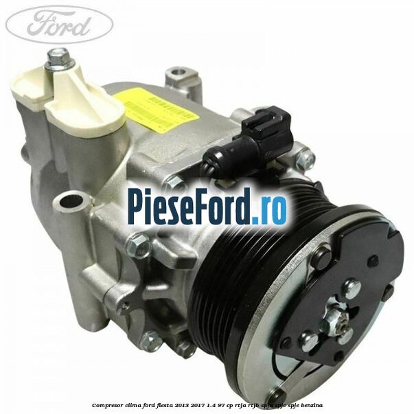 Compresor clima Ford Fiesta 2013-2017 1.4 97 cp