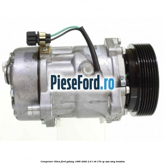 Compresor clima Ford Galaxy 1995-2000 2.8 i V6 174 cp AAA, AMY benzina