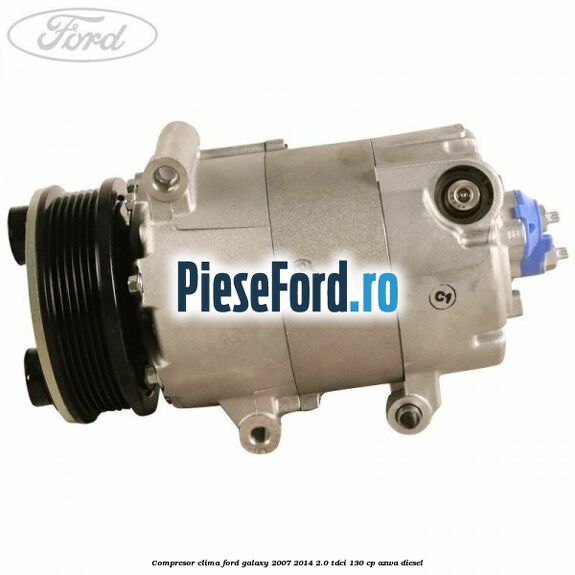 Compresor clima Ford Galaxy 2007-2014 2.0 TDCi 130 cp AZWA diesel