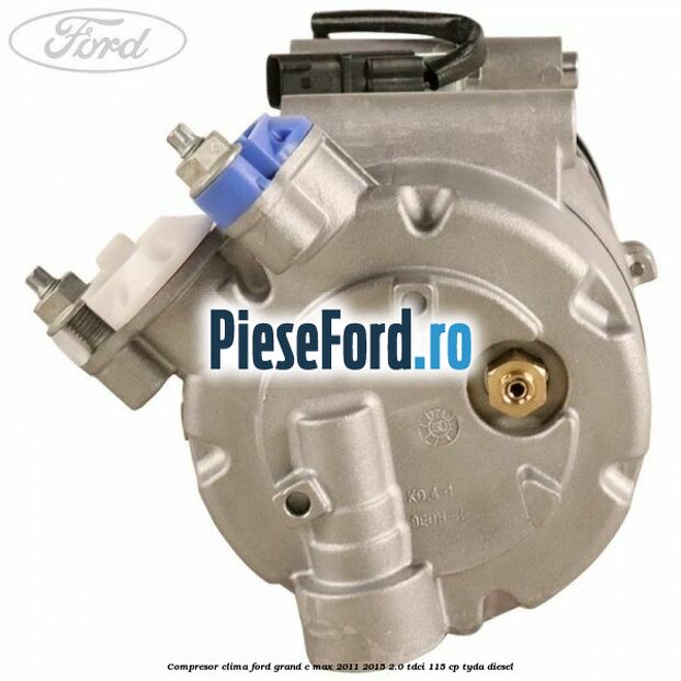 Compresor clima Ford Grand C-Max 2011-2015 2.0 TDCi 115 cp TYDA diesel