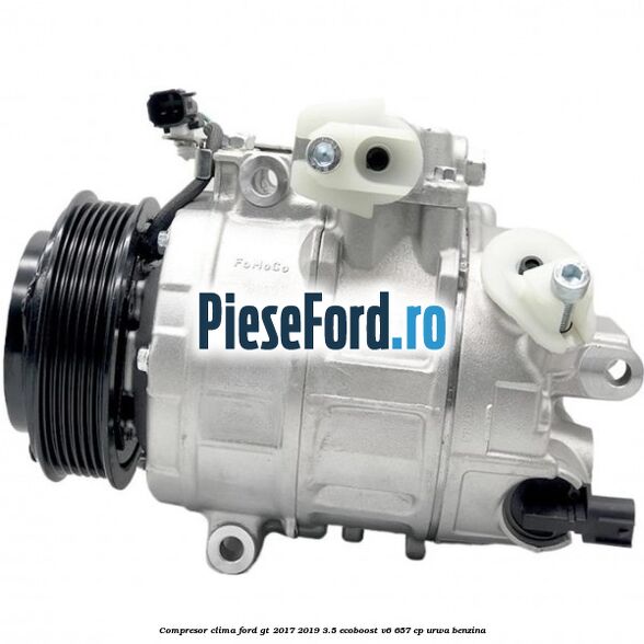 Compresor clima Ford GT 2017-2019 3.5 EcoBoost V6 657 cp URWA benzina
