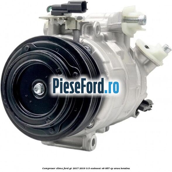Compresor clima Ford GT 2017-2019 3.5 EcoBoost V6 657 cp URWA benzina