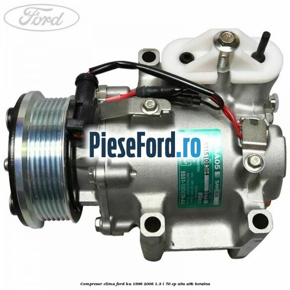 Compresor clima Ford Ka 1996-2008 1.3 i 70 cp A9A, A9B benzina