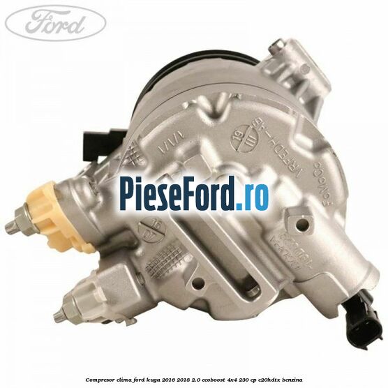 Compresor clima Ford Kuga 2016-2018 2.0 EcoBoost 4x4 230 cp C20HDTX benzina