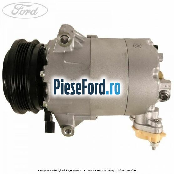 Compresor clima Ford Kuga 2016-2018 2.0 EcoBoost 4x4 230 cp C20HDTX benzina