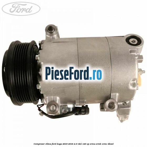 Compresor clima Ford Kuga 2016-2018 2.0 TDCi 120 cp XRMA, XRMB, XRMC diesel