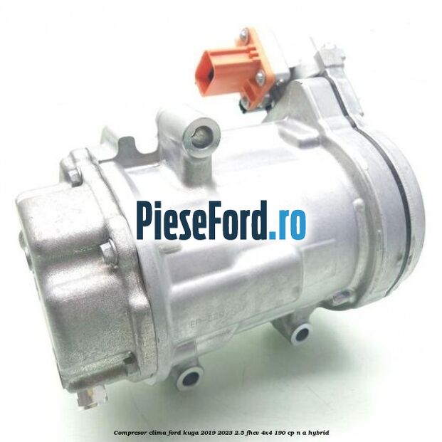 Compresor clima Ford Kuga 2019-2023 2.5 FHEV 4x4 190 cp n/a hybrid