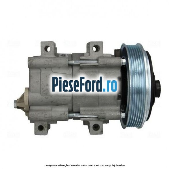 Compresor clima Ford Mondeo 1993-1996 1.6 i 16V 88 cp L1J benzina
