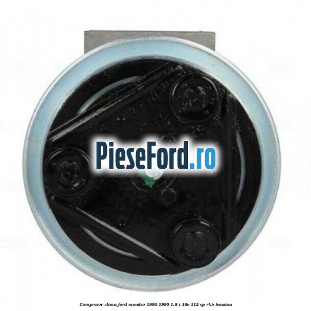 Compresor clima Ford Mondeo 1993-1996 1.8 i 16V 112 cp RKB benzina