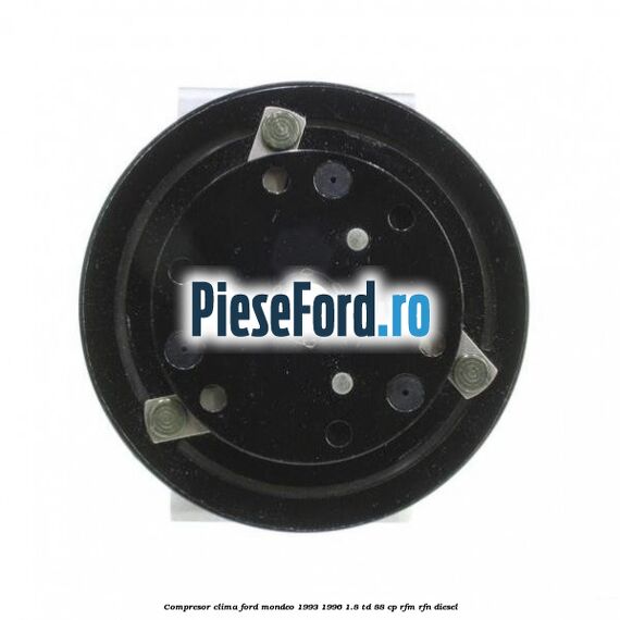 Compresor clima Ford Mondeo 1993-1996 1.8 TD 88 cp RFM, RFN diesel