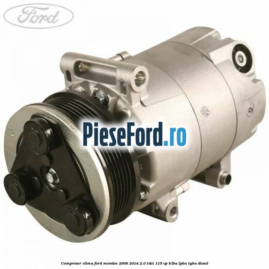 Compresor clima Ford Mondeo 2008-2014 2.0 TDCi 115 cp KLBA, LPBA, TYBA diesel