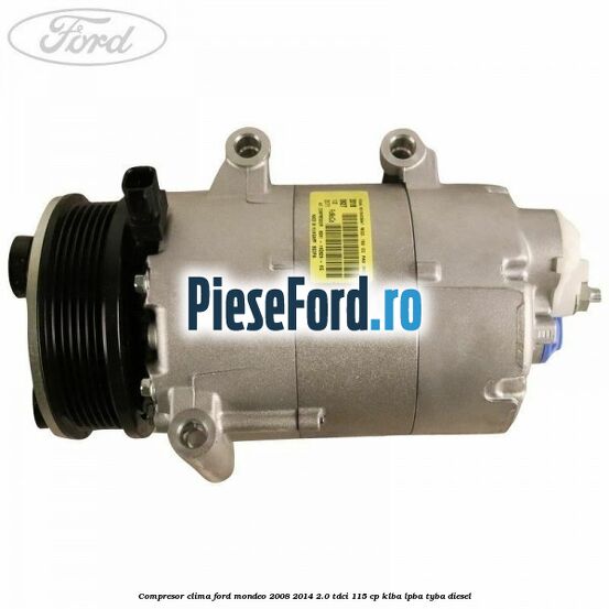 Compresor clima Ford Mondeo 2008-2014 2.0 TDCi 115 cp KLBA, LPBA, TYBA diesel