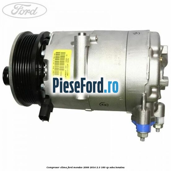 Compresor clima Ford Mondeo 2008-2014 2.3 160 cp SEBA benzina