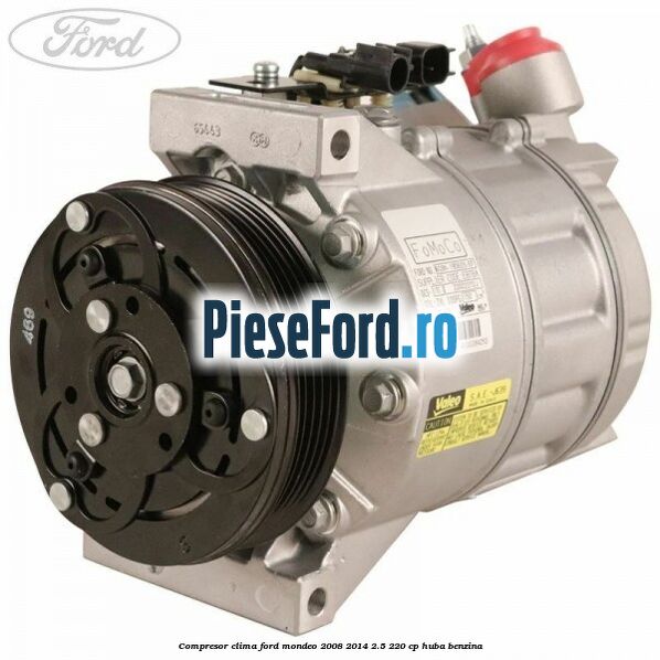 Compresor clima Ford Mondeo 2008-2014 2.5 220 cp HUBA benzina