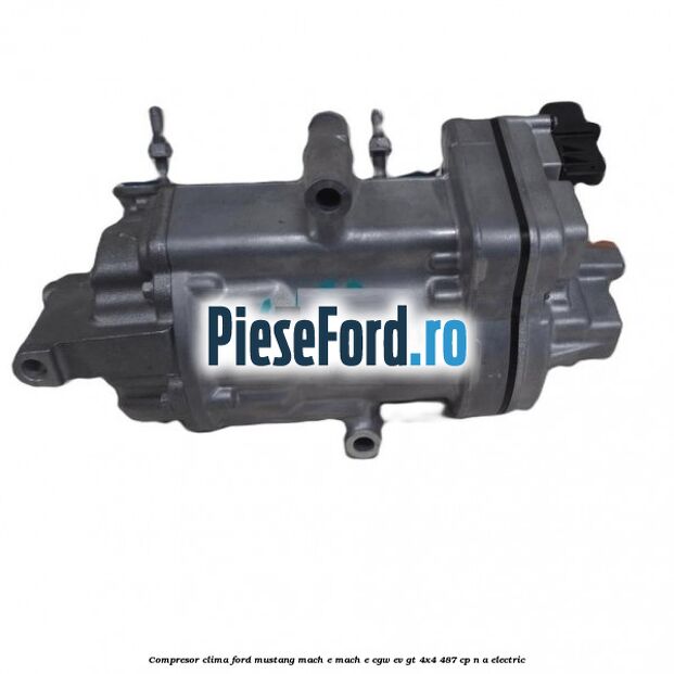 Compresor clima Ford Mustang Mach-E MACH-E (CGW) EV GT 4x4 487 cp n/a electric