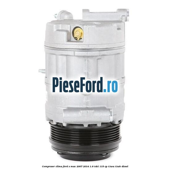 Compresor clima Ford S-Max 2007-2014 1.6 TDCi 115 cp T1WA, T1WB diesel
