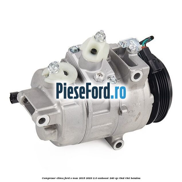 Compresor clima Ford S-Max 2015-2023 2.0 EcoBoost 240 cp R9CD, R9CI benzina