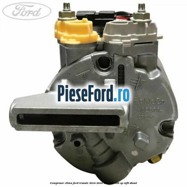 Compresor clima Ford Transit 2014-2018 2.2 TDCi 155 cp CVF5 diesel