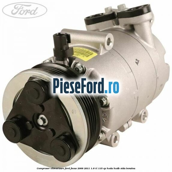 Compresor, climatizare Ford Focus 2008-2011 1.6 Ti 115 cp