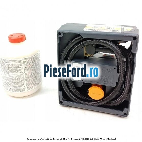 Compresor umflat roti Ford original 15 A Ford C-Max 2016-2020 2.0 TDCi 170 cp T8DE diesel