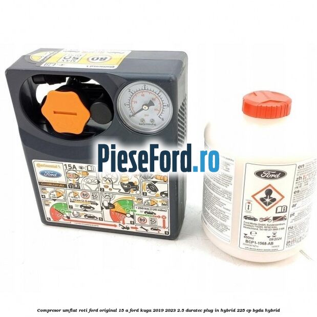 Compresor umflat roti Ford original 15 A Ford Kuga 2019-2023 2.5 Duratec Plug-in-Hybrid 225 cp BGDA hybrid