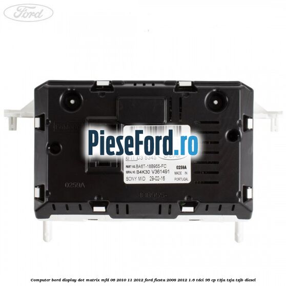 Computer bord display DOT matrix MFD 06/2010-11/2012 Ford Fiesta 2008-2012 1.6 TDCi 95 cp T3JA, TZJA, TZJB diesel