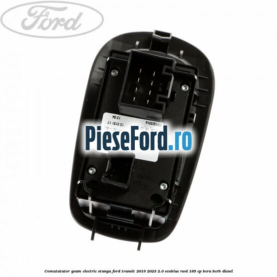 Comutatator geam electric stanga Ford Transit 2019-2023 2.0 EcoBlue RWD 185 cp BCRA, BCRB diesel