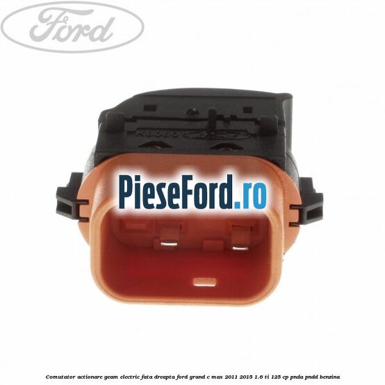 Comutator, actionare geam electric fata dreapta Ford Grand C-Max 2011-2015 1.6 Ti 125 cp PNDA, PNDD benzina